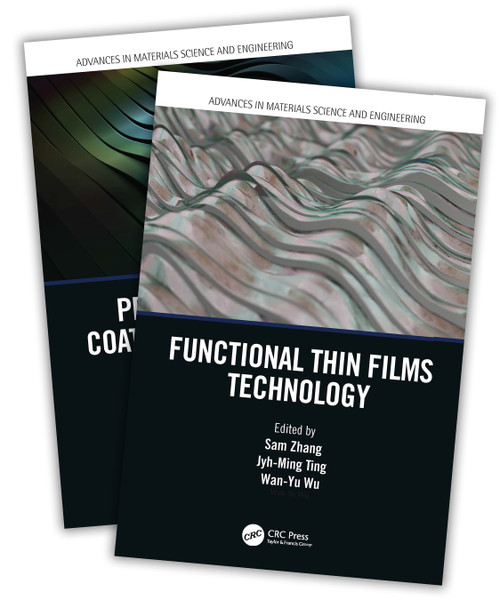 Protective Thin Coatings and Functional Thin Films Technology (Two-Volume Set) by Sam Zhang, Jyh-Ming Ting, Wan-Yu Wu, 9780367542405