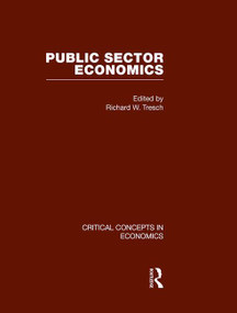Public Sector Economics by Richard W. Tresch, 9780415448369