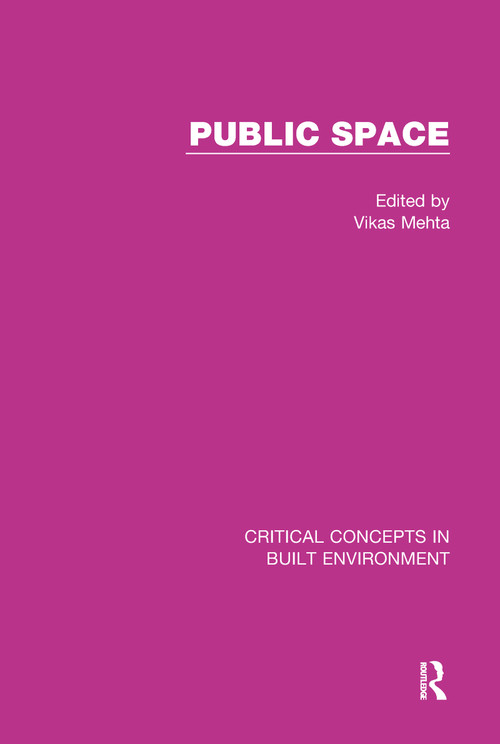 Public Space by Vikas Mehta, 9781138785465
