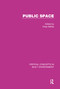 Public Space by Vikas Mehta, 9781138785465
