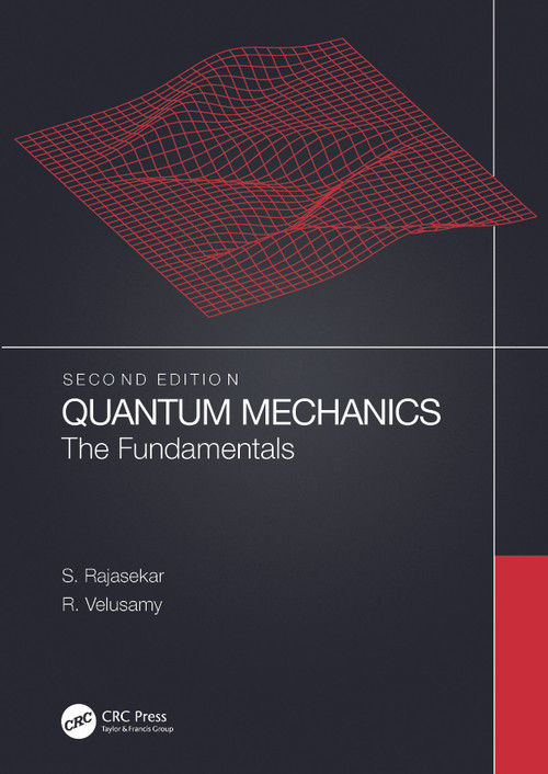 Quantum Mechanics (Two Vol Set) by S. Rajasekar, R. Velusamy, 9781032357973