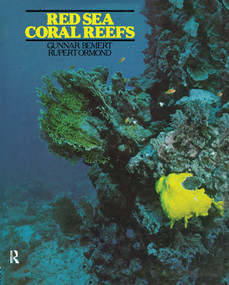Red Sea Coral Reefs by Gunnar Bemert, Rupert Ormond, 9780710300072