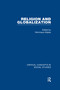 Religion and Globalization by Véronique Altglas, 9780415550321