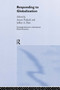 Responding to Globalisation by Jeffrey A. Hart, Aseem Prakash, 9780415228657
