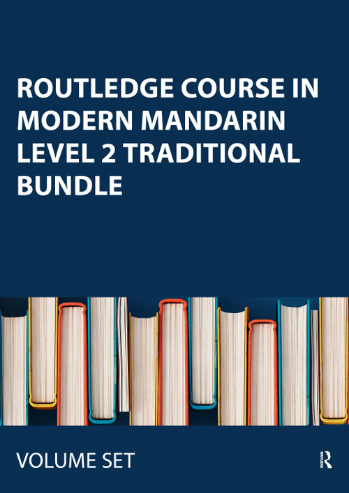 Routledge Course in Modern Mandarin Level 2 Traditional Bundle by , 9780415533089