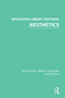 Routledge Library Editions: Aesthetics by Various Authors, 9781138675070