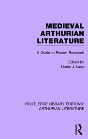 Routledge Library Editions: Arthurian Literature by Various, 9781138024878