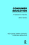 Routledge Library Editions: Consumer Behaviour by Various, 9781138792760