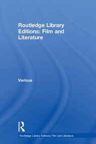 Routledge Library Editions: Film and Literature by Various, 9780415821988