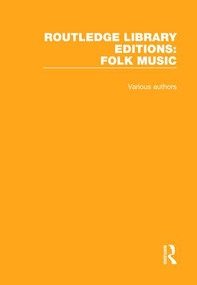 Routledge Library Editions: Folk Music by Various, 9781138943988