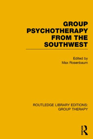 Routledge Library Editions: Group Therapy by Various, 9781138794283