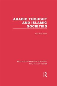 Routledge Library Editions: Politics of Islam by Various, 9780415644372