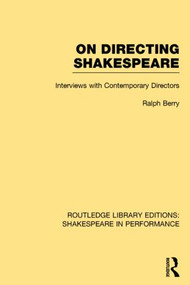 Routledge Library Editions: Shakespeare in Performance by Various Authors, 9781138787742