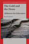 The Gold and the Dross (Althusser for Educators) by David I. Backer, 9789004391253