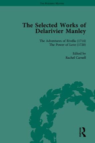 The Selected Works of Delarivier Manley by W R Owens, 9781851967735