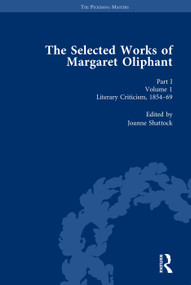 The Selected Works of Margaret Oliphant by Joanne Shattock, Elisabeth Jay, 9781848934801