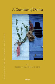 A Grammar of Darma by Christina Willis Oko, 9789004395145