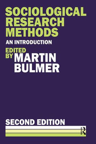 Sociological Research Methods by Martin Bulmer, 9781138533158