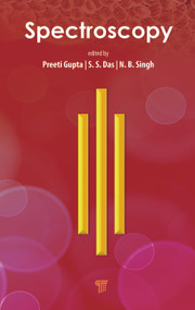 Spectroscopy by Preeti Gupta, S. S. Das, N. B. Singh, 9789814968324