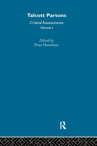 Talcott Parsons (Critical Assessments) by Peter Hamilton, 9780415037648