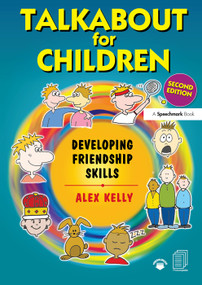 Talkabout for Children 3 (Developing Friendship Skills) by Alex Kelly, 9781138380677