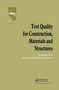 Test Quality for Construction, Materials and Structures (Proceedings of the International RILEM/ILAC Symposium) by M. Fickelson, 9780412394508