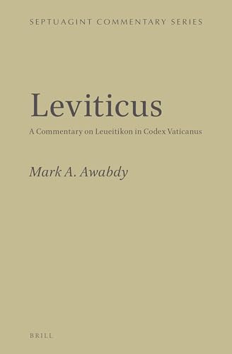 Leviticus (A Commentary on Leueitikon in Codex Vaticanus) by Mark Awabdy, 9789004405523