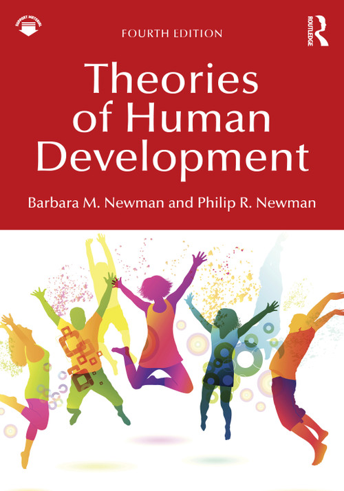 Theories of Human Development by Barbara M. Newman, Philip R. Newman, 9781032901749