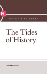 Tides of History by Jacques Pirenne, 9780415402644