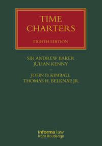 Time Charters by Andrew Baker, Julian Kenny, John D. Kimball, Thomas H. Belknap, Jr., 9780367496760