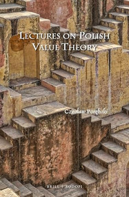 Lectures on Polish Value Theory by Czesław Porębski, 9789004407619