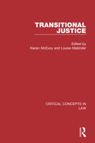 Transitional Justice by Kieran Mcevoy, Louise Mallinder, 9780415719919