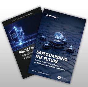Two-Book Set: Safeguarding the Future and Privacy in Practice by Alan Tang, 9781041110675