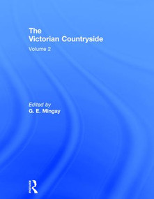 Victorian Countryside V2 by G. E. Mingay, 9780415241960
