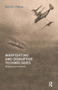 Warfighting and Disruptive Technologies (Disguising Innovation) by Terry Pierce, 9780714655475