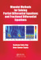 Wavelet Methods for Solving Partial Differential Equations and Fractional Differential Equations by Santanu Saha Ray, Arun Kumar Gupta, 9781138053816