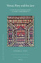 Virtue, Piety and the Law (A Study of Birgivī Meḥmed Efendī's al-Ṭarīqa al-muḥammadiyya) by Katharina Anna Ivanyi, 9789004419865