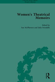 Women's Theatrical Memoirs, Part II by Sharon M Setzer, 9781851968756