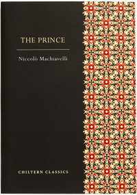 The Prince by Niccolo Machiavelli, 9781917940481