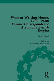 Women Writing Home, 1700-1920 (Female Correspondence Across the British Empire) by Susan Clair Imbarrato, 9781851967933