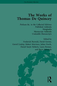 The Works of Thomas De Quincey, Part III by Grevel Lindop, 9781851965205
