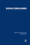 World Englishes by Kingsley Bolton, Braj Kachru, 9780415315050