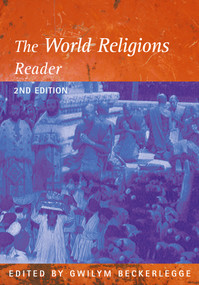 The World Religions Reader by Gwilym Beckerlegge, 9780415247481