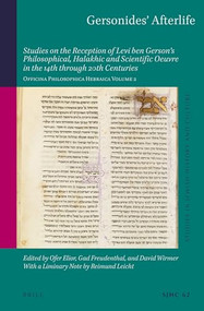 Gersonides' Afterlife by Ofer Elior, Gad Freudenthal, David Wirmer, 9789004425279