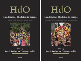 Handbook of Hinduism in Europe (2 vols) by Knut A. Jacobsen, Ferdinando Sardella, 9789004429420