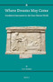 Where Dreams May Come (2 vol. set) (Incubation Sanctuaries in the Greco-Roman World) by Gil Renberg, 9789004299764
