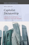 Capitalist Dictatorship (A Study of Its Social Systems, Dimensions, Forms and Indicators) by Milan Zafirovski, 9789004459205