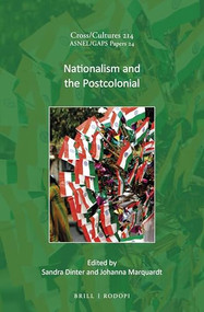 Nationalism and the Postcolonial by Sandra Dinter, Johanna Marquardt, 9789004464278