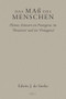 Das Maß des Menschen (Platons Antwort an Protagoras im ‘Theaitetos' und im ‘Protagoras') (German Edition) by Edwin J. de Sterke, 9789004471085