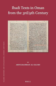 Ibadi Texts in Oman from the 3rd/9th Century (Arabic Edition) by Abdulrahman al-Salimi, 9789004473102